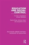 Anthony Green, Jacqueline Lewis, Rachel Sharp, Rachel Green Sharp - Education and Social Control