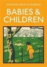 Lucy Gray, Various, Lucy Gray, Jane McMorland Hunter - Favourite Poems to Celebrate Babies and Children