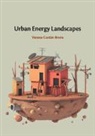 Vanesa Castan Broto, Vanesa (University of Durham Uk) Castan Broto, Vanesa (University of Sheffield) Castan Broto, Vanesa Castán Broto - Urban Energy Landscapes