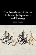 Omar Farahat, Omar (Mcgill University Farahat - Foundation of Norms in Islamic Jurisprudence and Theology