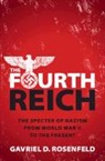 Gavriel D. Rosenfeld, Gavriel D. (Fairfield University Rosenfeld - Fourth Reich