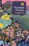 Michael Scott, Michael (Author) Scott - Mountain Flowers