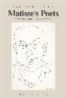 Dr. Kathryn (Loughborough University Brown, Kathryn Brown, Kathryn (Loughborough University Brown - Matisse's Poets
