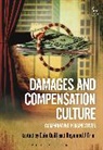 Raymond J Friel, Eoin Quill, Eoin Friel Quill, Raymond J Friel, Raymond J. Friel, Eoin Quill... - Damages and Compensation Culture