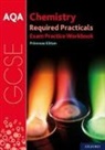 Primrose Kitten - Aqa Gcse Chemistry Required Practicals Exam Practice Workbook