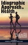 Maria Francesca Freda, Jensine Nedergaard, Raffaele de Luca Picione, Sergio Salvatore - Idiographic Approach to Health (hc)