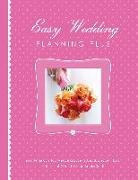 Alex A. Lluch, Elizabeth Lluch - Easy Wedding Planning Plus