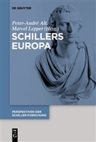 Peter-Andr Alt, Peter-Andre Alt, Peter-André Alt, Lepper, Lepper, Marcel Lepper - Schillers Europa