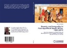Sechaba Khoapa - Poverty and Inequality in Post-Apartheid South Africa, 1994-2014