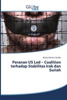 Winda Edelwis Zedilla - Peranan  US Led - Coalition  terhadap Stabilitas Irak dan Suriah