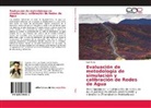 Ivan Tapia - Evaluación de metodología de simulación y calibración de Redes de Agua
