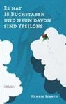 Henrik Szanto - Es hat 18 Buchstaben und neun davon sind Ypsilons