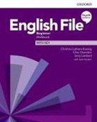 Jerry Lambert, Christina Latham-Koenig, Clive Oxenden, Oxenden Clive - English File Beginner Workbook with Key