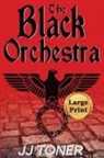 Jj Toner - The Black Orchestra
