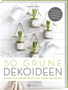 Catherine Delvaux, L Buch, LV Buch, LV Buch - 50 grüne Dekoideen