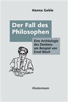 Hanna Gekle - Der Fall des Philosophen