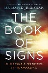 David Jeremiah, Dr. David Jeremiah - The Book of Signs