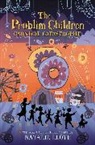 Natalie Lloyd, Julia Sarda - The Problim Children: Carnival Catastrophe