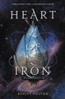 Ashley Poston - Heart of Iron
