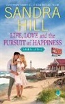 Sandra Hill - Life, Love and the Pursuit of Happiness