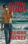 HelenKay Dimon, Dimon HelenKay - Her Other Secret