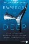 William McKeever - Emperors of the Deep