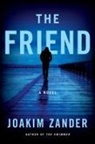 Joakim Zander - The Friend