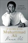 Hana Ali - At Home with Muhammad Ali