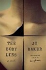 Jo Baker - The Body Lies