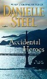 Danielle Steel - Accidental Heroes