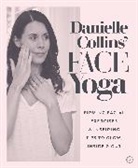 Danielle Collins - Danielle Collins' Face Yoga