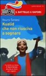 Vauro Senesi - Kualid che non riusciva a sognare