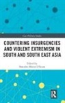 Shanthie D''''souza, Shanthie Mariet D''''souza, Shanthie Mariet D’Souza, Shanthie D'Souza, Shanthie Mariet D'Souza - Countering Insurgencies and Violent Extremism in South and South