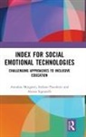 Annalisa Morganti, Annalisa (University of Perugia Morganti, Annalisa Pascoletti Morganti, Stefano Pascoletti, Alessia Signorelli, Alessia (University of Perugia Signorelli - Index for Social Emotional Technologies