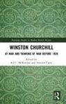 B. J. C. (University of Victoria Mckercher, B.j.c. (University of Victoria Mckercher, B.j.c. Capet Mckercher, Antoine Capet, B J C McKercher, B. J. C. Mckercher... - Winston Churchill