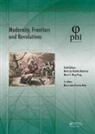 Maria Do Rosario Ming Kong Monteiro, Maria Joao Rosario Monteiro Pereira Neto, Maria (Cham Rosario Monteiro, Maria Do (Cham Rosario Monteiro, Maria Do (Universidade Nova De L Rosario Monteiro, Maria Ming Kong Rosario Monteiro... - Modernity, Frontiers and Revolutions