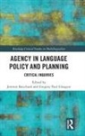 Jeremie Glasgow Bouchard, Jeremie Bouchard, Gregory Paul Glasgow - Agency in Language Policy and Planning: