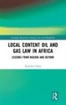 Pereowei Subai - Local Content Oil and Gas Law in Africa