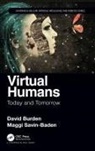 David Burden, David Savin-Baden Burden, Burden David, Maggi Savin-Baden - Virtual Humans