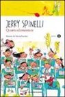 Jerry Spinelli - Quarta elementare