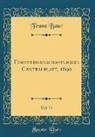 Franz Baur - Forstwissenschaftliches Centralblatt, 1890, Vol. 33 (Classic Reprint)