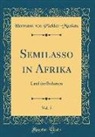 Hermann von Pückler-Muskau - Semilasso in Afrika, Vol. 5