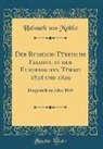 Helmuth Von Moltke - Der Russisch-Türkische Feldzug in der Europäischen Türkei 1828 und 1829