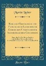 Martin Luther - Kirchen-Gesangbuch für Evangelisch-Lutherische Gemeinden Ungeänderter Augsburgischer Confession