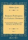 Walter Scott - Romans Poétiques Et Poésies Diverses, Vol. 2