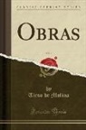 Tirso De Molina - Obras, Vol. 1 (Classic Reprint)