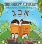 Sarah Mazor, Yael Rosenberg - The Hebrew Alphabet