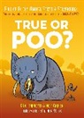 Nick Caruso, Dani Rabaiotti, Ethan Kocak - True or Poo?