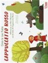 Ronny Gazzola - Cappuccetto Rosso. Crea le tue fiabe