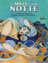 Donna Jo Napoli, C. Balit - Le mille e una notte. Storie d'avventura, magia, amore e tradimenti